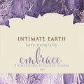 INTIMATE EARTH EMBRACE VAGINAL TIGHTENING GEL FOIL PACK 3ml (EACHES) OUT UNTIL AUGUST